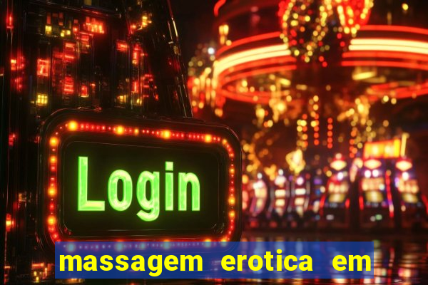 massagem erotica em porto alegre